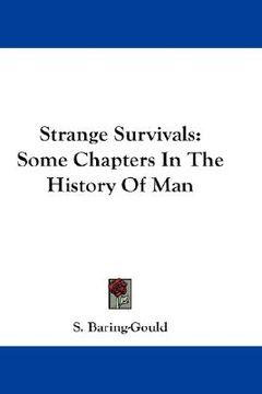 portada strange survivals: some chapters in the history of man (en Inglés)