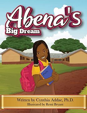 portada Abena's big Dream (en Inglés)