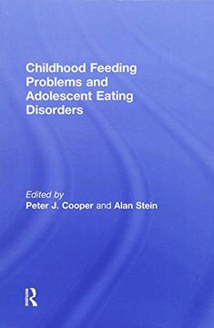 portada Childhood Feeding Problems and Adolescent Eating Disorders (en Inglés)