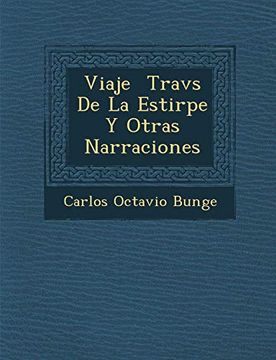 portada Viaje Travs de la Estirpe y Otras Narraciones (in Spanish)