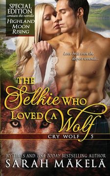 portada The Selkie Who Loved A Wolf: New Adult Shifer Romance (en Inglés)