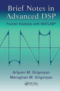 portada Brief Notes in Advanced DSP: Fourier Analysis with MATLAB (in English)