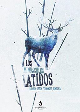 portada LOS MINÚSCULOS LATIDOS (in Spanish)