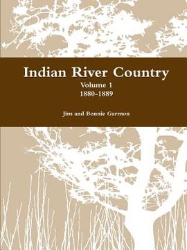 portada Indian River Country Volume 1 (in English)