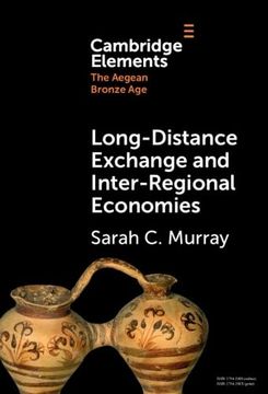 portada Long-Distance Exchange and Inter-Regional Economies (Elements in the Aegean Bronze Age) (en Inglés)