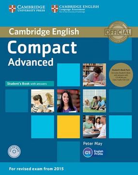 portada Compact Advanced. Student's Book Pack (Student's Book With Answers and Cd-Rom and 2 Class Audio Cds) (en Inglés)