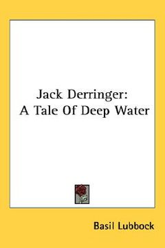 portada jack derringer: a tale of deep water (en Inglés)