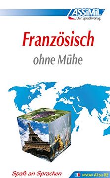 portada Assimil Selbstlernkurs für Deutsche: Assimil Französisch Ohne Mühe; Assimil Francais, Lehrbuch: Lehrbuch (Niveau a1 - B2). 113 Lektionen, 230 Übungen + Lösungen (en Francés)