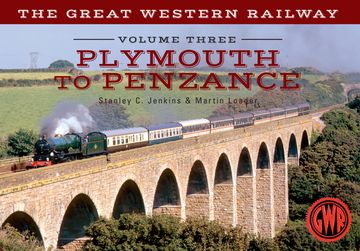 portada The Great Western Railway Volume Three Plymouth to Penzance (en Inglés)