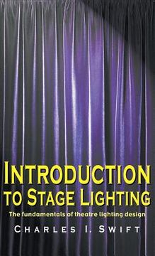 portada Introduction to Stage Lighting: The Fundamentals of Theatre Lighting Design (in English)