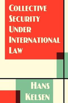 portada collective security under international law (en Inglés)