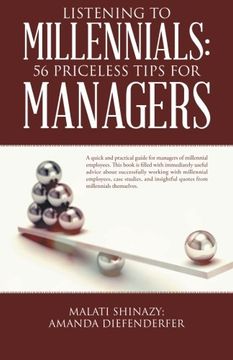 portada Listening To Millennials: 56 Priceless Tips For Managers