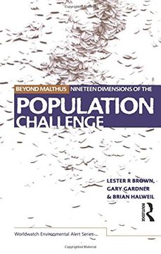 portada Beyond Malthus: The Nineteen Dimensions of the Population Challenge: The Nineteen Dimensions of the Population Problem (The Worldwatch Environmental Alert Series) (en Inglés)