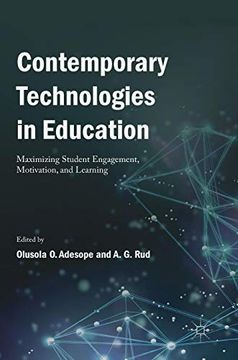 portada Contemporary Technologies in Education: Maximizing Student Engagement, Motivation, and Learning (in English)