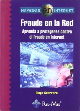 portada Fraude en la Red: Aprenda a Protegerse Contra el Fraude en Intern et (in Spanish)