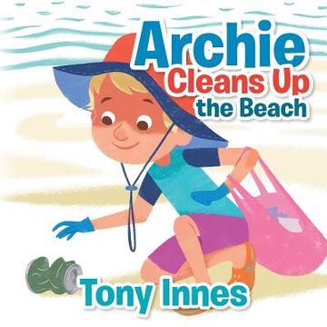 portada Archie Cleans up the Beach (in English)