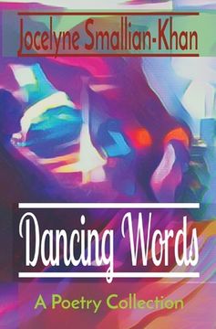 portada Dancing Words: A Poetry Collection (in English)