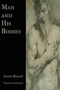 portada Man and His Bodies (en Inglés)