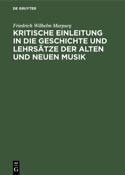 portada Kritische Einleitung in die Geschichte und Lehrsätze der alten und neuen Musik (in German)
