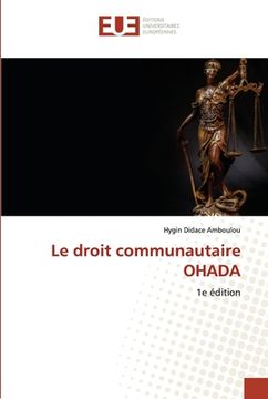 portada Le droit communautaire OHADA (en Francés)