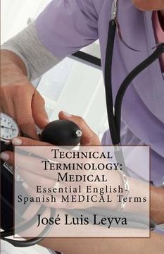 portada Technical Terminology: Medical: Essential English-Spanish Medical Terms (en Inglés)