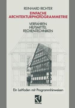 portada Einfache Architekturphotogrammetrie: Verfahren Hilfsmittel Rechentechniken. Ein Leitfaden Mit Programmhinweisen (en Alemán)