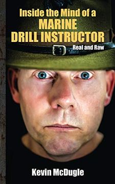 portada Inside the Mind of a Marine Drill Instructor (en Inglés)