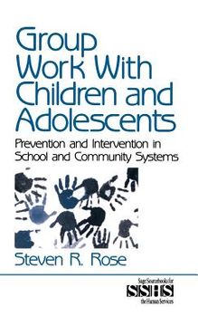 portada group work with children and adolescents: prevention and intervention in school and community systems (in English)