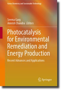 portada Photocatalysis for Environmental Remediation and Energy Production: Recent Advances and Applications (en Inglés)