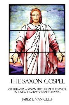 portada the saxon gospel (in English)