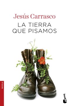 portada La Tierra que Pisamos (in Spanish)