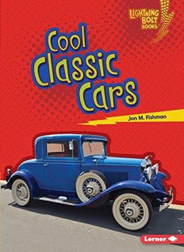 portada Cool Classic Cars (Paperback) (en Inglés)
