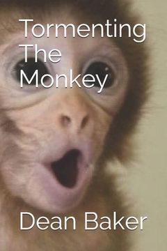 portada Tormenting The Monkey (en Inglés)
