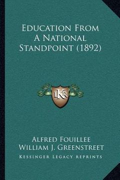 portada education from a national standpoint (1892) (en Inglés)