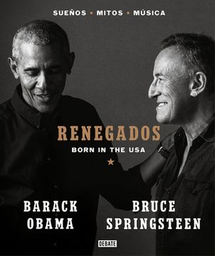 portada Renegados / Renegades. Born In The Usa (spanish Edition)