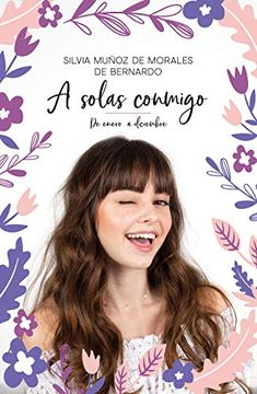 portada A Solas Conmigo: De Enero a Diciembre (4You2) (in Spanish)
