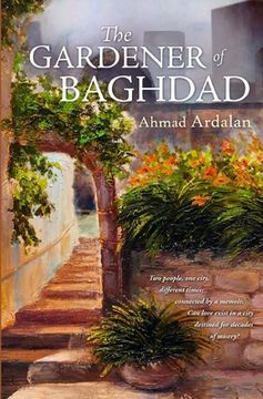 portada The Gardener of Baghdad