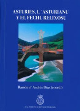portada Asturies, l Asturianu y el Fechu Relixosu