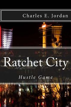 portada Ratchet City: Hustle Game (en Inglés)