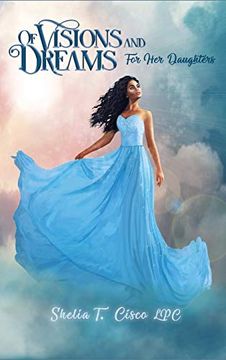 portada Of Visions and Dreams: For her Daughters (en Inglés)