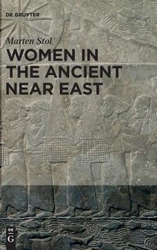portada Women in the Ancient Near East (en Inglés)