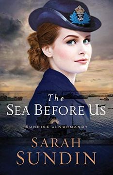portada The sea Before us (Sunrise at Normandy) (in English)