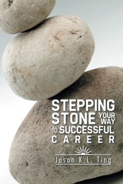 portada Stepping Stone Your Way to Successful Career