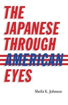portada The Japanese Through American Eyes (en Inglés)