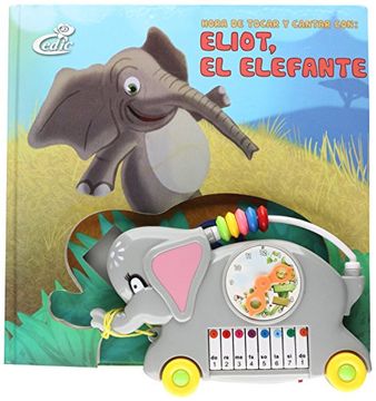 portada Hora de Tocar y Cantar con Eliot, el Elefante (+ Juguete)