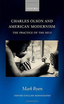 portada Charles Olson and American Modernism: The Practice of the Self (Oxford English Monographs) (en Inglés)