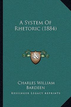 portada a system of rhetoric (1884)