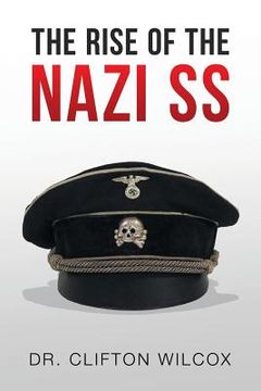 portada The Rise of the Nazi SS