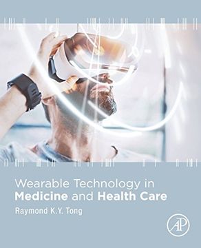 portada Wearable Technology in Medicine and Health Care (en Inglés)