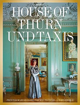 portada The House of Thurn und Taxis (in English)